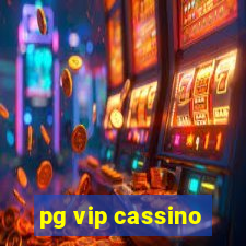 pg vip cassino